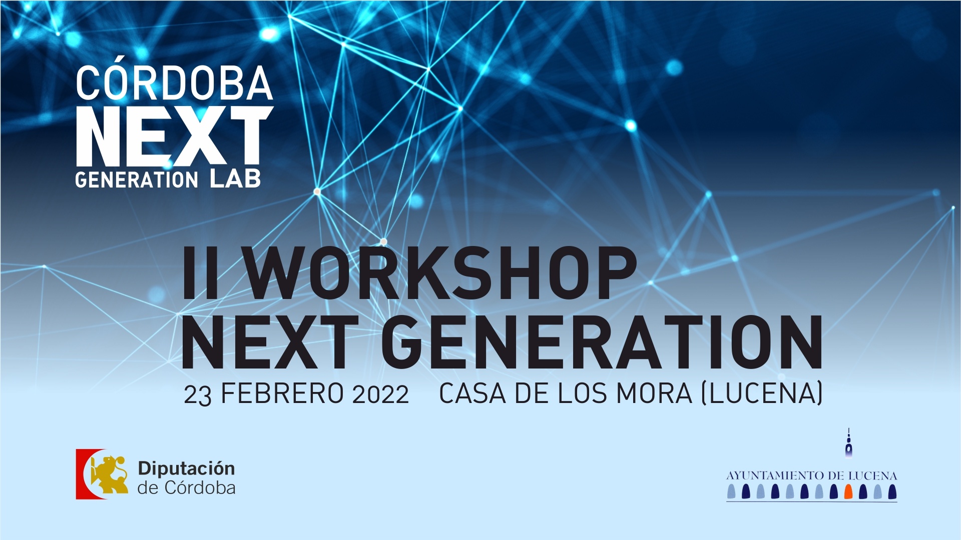 Córdoba Next Generation Lab celebrará en Lucena el 23 de febrero su segundo workshop